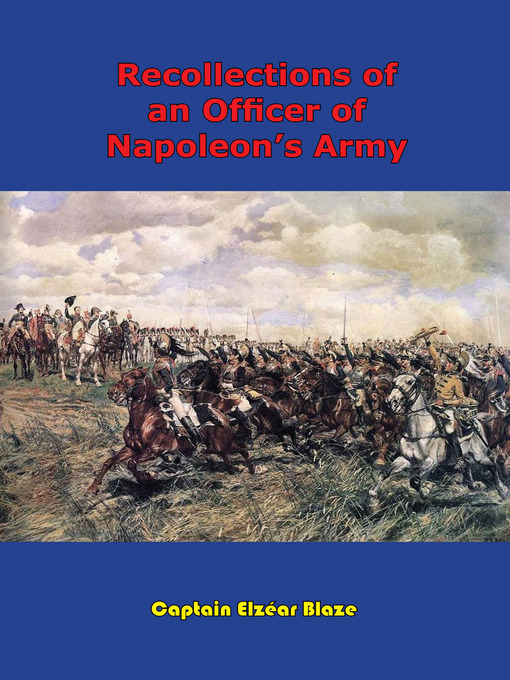 Title details for Decline and Fall of Napoleon by Field Marshal Viscount Garnet Wolseley - Available